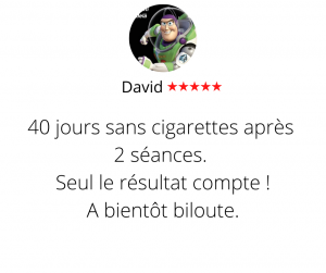 40 jours sans cigarette après deux séance. Seul le résultat compte. A bientôt Biloute Arrêter de fumer par hypnose13, David